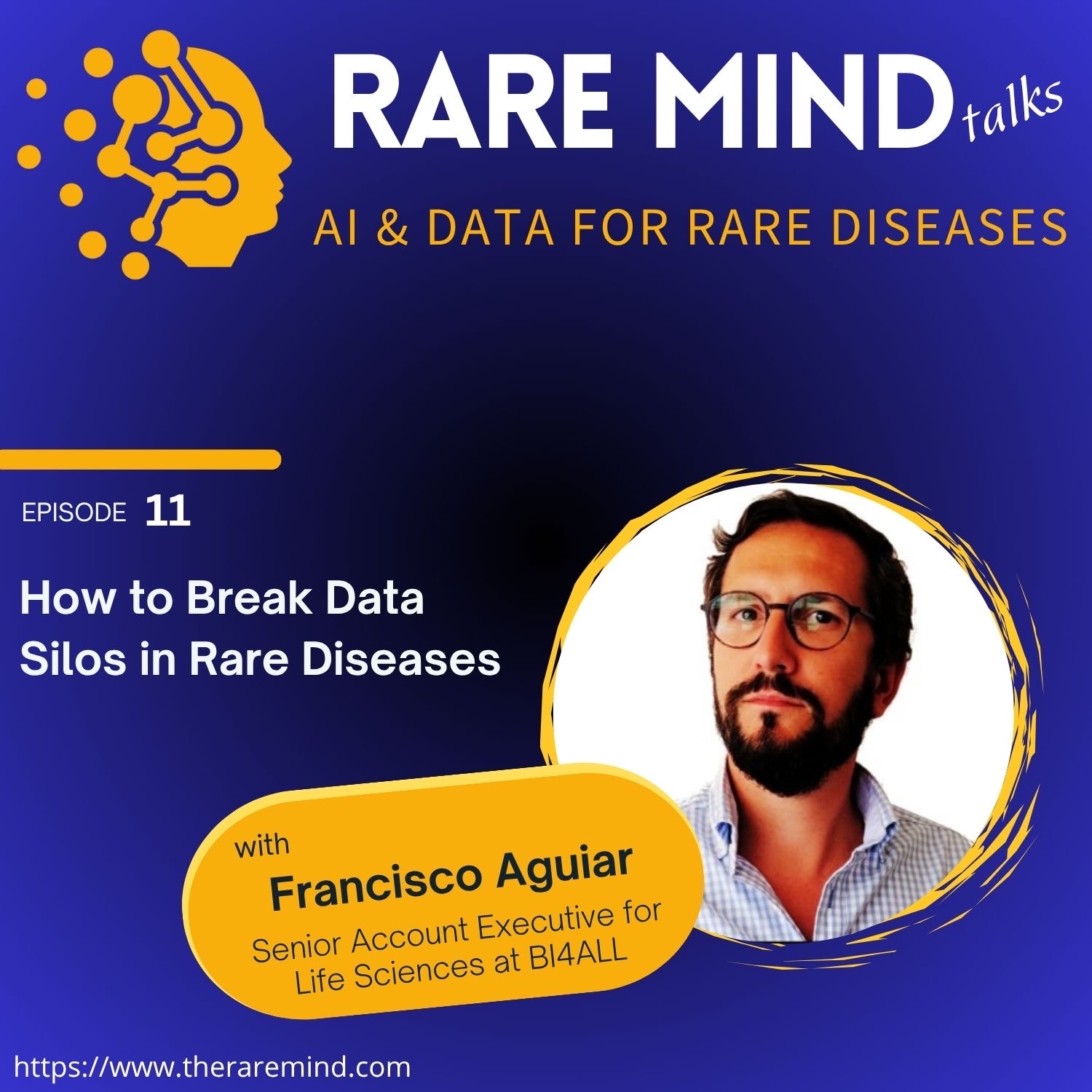 11: How to Break Data Silos in Rare Diseases (with Francisco Aguiar)